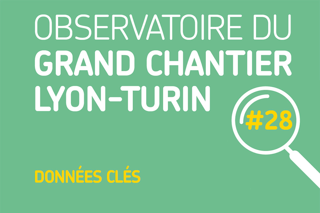 Observatoire grand chantier Lyon Turin : opus 28